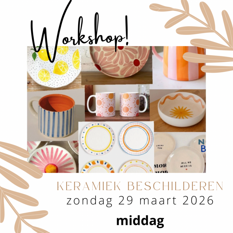 Workshop keramiek beschilderen | 29 maart 2026 MIDDAG