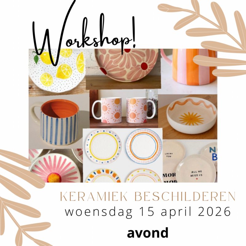 Workshop keramiek beschilderen | 15 april 2026 AVOND